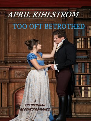 cover image of Too Oft Betrothed